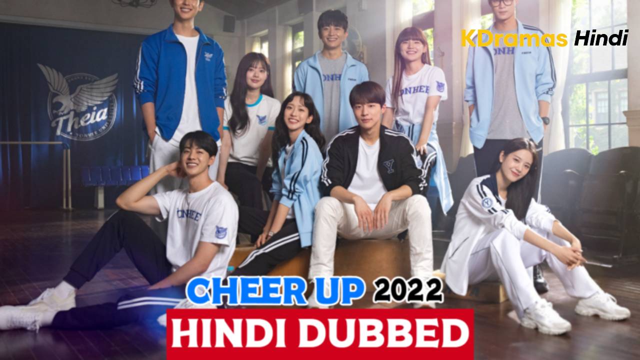 Cheer Up (Korean Drama) Urdu Hindi Dubbed Complete All Episodes
