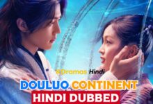 Douluo Continent (Chinese Drama) Urdu Hindi Dubbed Complete All Episodes – KDramas Hindi