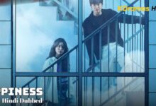 Happiness (Korean Drama) Hindi Dubbed Complete – KDramas Hindi