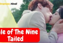 Tale of The Nine Tailed (Korean Drama) Urdu Hindi Dubbed Complete – KDramas Hindi