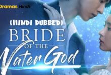 The Bride of the Water God Korean Drama in Urdu Hindi Dubbed Episode 7 Added – KDramas Hindi